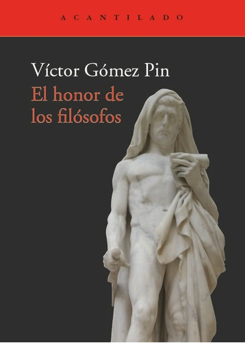 El Honor De Los Filosofos, Acantilado, Victor Gomez Pin