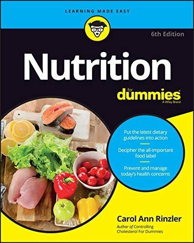 Nutrition For Dummies, De Carol, Ann Rinzler. Editorial John Wiley & Sons Inc, Tapa Blanda En Inglés