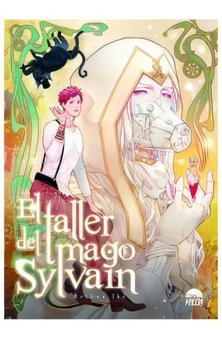 El Taller Del Mago Sylvain, De Reibun Ike., Vol. 1. Editorial Arechi, Tapa Blanda En Español, 2024