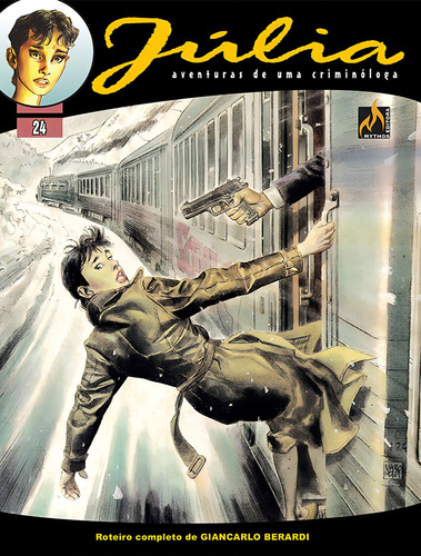 Júlia - Vol. 24: O expresso da aventura, de Berardi, Giancarlo. Júlia - Formato Italiano (24), vol. 24. Editorial Edições Mythos Eireli,Sergio Bonelli Editore, capa mole em português, 2021