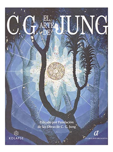 Libro Arte De C G Jung El De Gustav Jung Carl Fundacion Cons