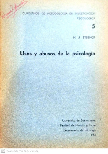 Usos Y Abusos De La Psicologia H J Eysenck Uba 1968  J9