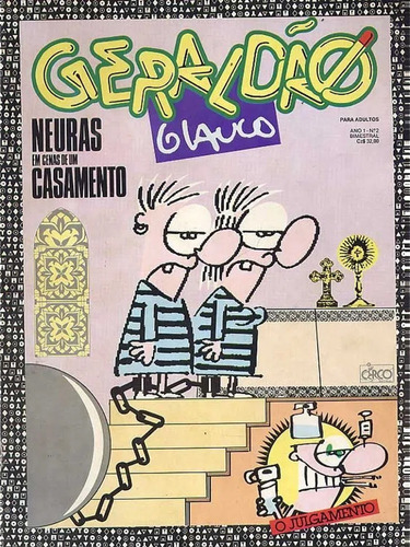 Geraldão 2 Humor Nacional Glauco Laerte Casal Neuras