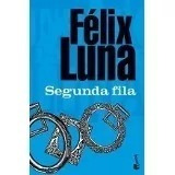 Segunda Fila Felix Luna Booket Excelente