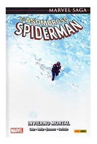 El Asombroso Spiderman: Invierno Mortal, De Chris Bachalo, Bob Gale, Phil Jimenez. Serie El Asombroso Spiderman, Vol. 15. Editorial Panini España, Tapa Dura En Castellano, 2019