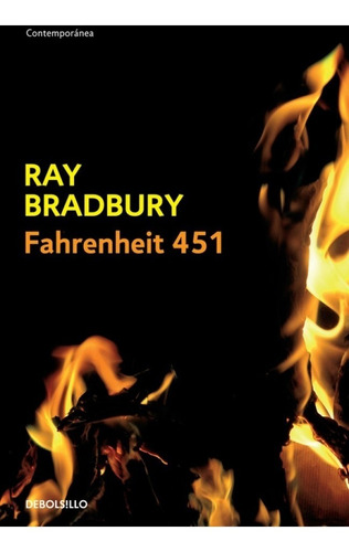 Fahrenheit 451 - Ray Bradbury - Ed. Debolsillo
