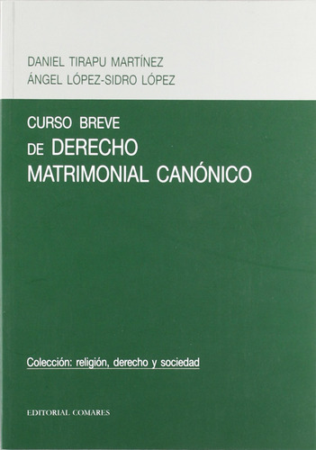 Curso Breve De Derecho Matrimonial Canónico