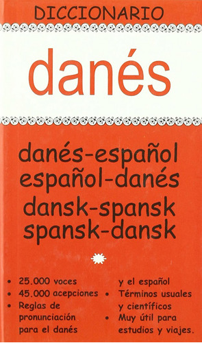 Diccionario Danes Dan-esp / Esp-dan  -  Anónimo