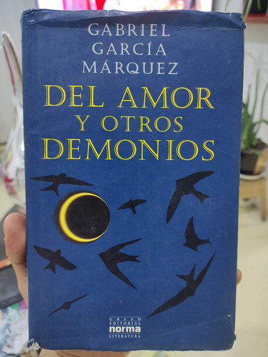 Del Amor Y Otros Demonios - García Márquez - Tapa Dura 