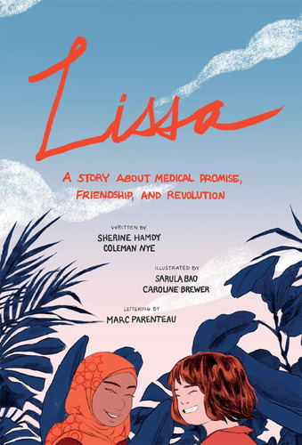 Libro: Lissa: Una Historia Sobre La Promesa Médica, La Amist