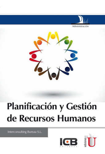 Planificacion Y Gestion De Recursos Humanos - Interconsultin
