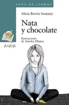 Comprar Nata Y Chocolate, De Borrás Sanjurjo, Alicia. Editorial Anaya Infantil Y Juvenil, Tapa Blanda En Español