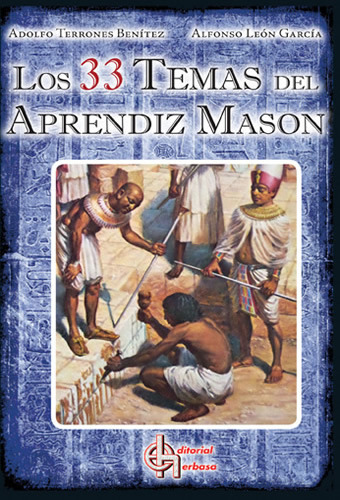 Libro Aprendiz Mason 33 Temas-masoneria-ritual Religion-esot