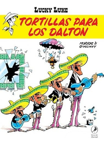 Lucky Luke 16 Tortillas Para Los Dalton - Morris / Goscinny