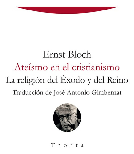 Ateísmo En El Cristianismo - Bloch, Ernst