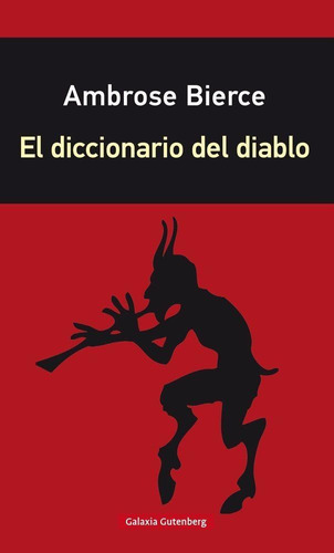 Diccionario Del Diablo- Rustica, El