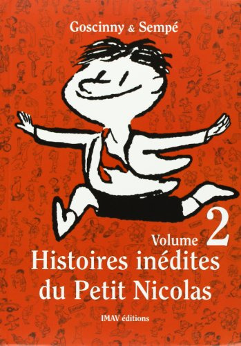 Histories Inedites Du Petit Nicola 2: V 2 -histoires Inedite