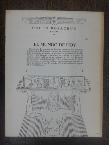 El Mundo De Hoy * Amorc * Masoneria * Rosacruz *