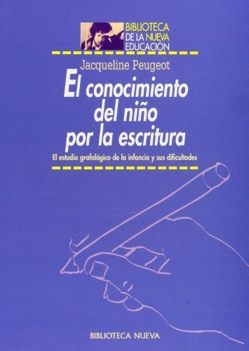 Libro El Conocimiento Del Ni¤o Por La Escritura De Peugeot