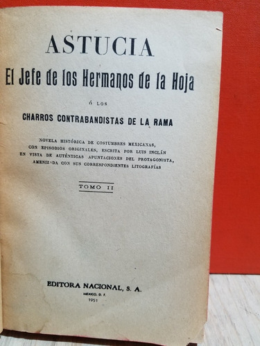 Astucia El Jefe De Los Hermanos De La Hoja - Inclan Luis G