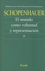 Mundo Como Voluntad Y Representacion Ii - Schopenhauer