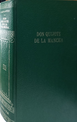 Don Quijote De La Mancha Iii De Cervantes