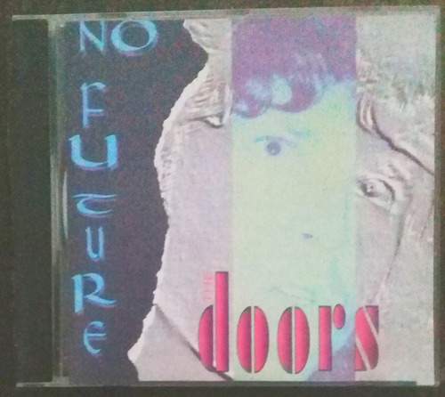 Cd (vg/+) The Doors No Future Ed It 1994 Ao Vivo Importado