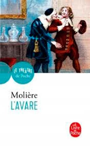 L'avare, de Molière. Editorial Livre de Poche, tapa blanda en francés, 1986