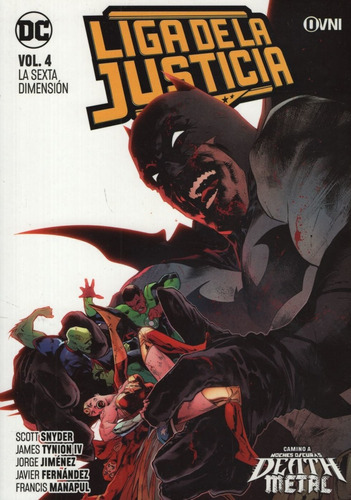 La Sexta Dimension - Liga De La Justicia Vol 4