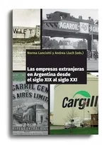 Comprar Libro Las Empresas Extranjeras En La Argentina Desde El Sigl