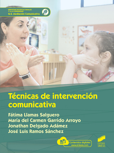 Tecnicas De Intervencion Comunicativa Llamas, Fatima/garri