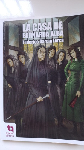 Libro La Casa De Bernarda Alba- F García Lorca