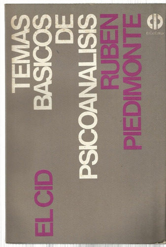 Piedimonte Rubén: Temas Básicos De Psicoanálisis.