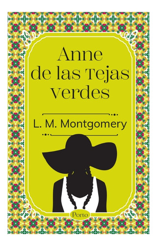 Libro Anne De Las Tejas Verdes