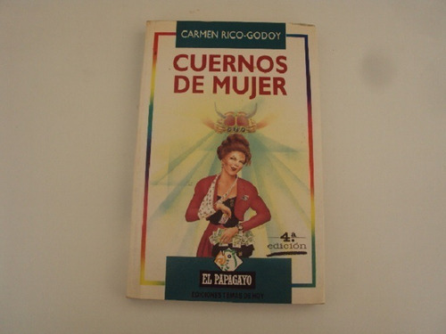 Libro Cuernos De Mujer - Carmen Rico-godoy