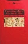 Pensamiento Religioso De Los Antiguos Mayas, El - Miguel Riv