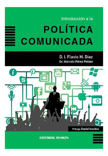 Libro: Introducción A La Política Comunicada