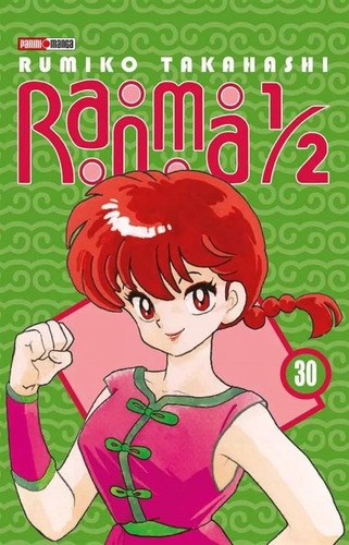 Ranma 1/2 N.30: Ranma 1/2 N.30, De Rumiko Takahashi. Serie Ranma 1/2, Vol. 30.0. Editorial Panini, Tapa Blanda, Edición 0.0 En Español, 2021