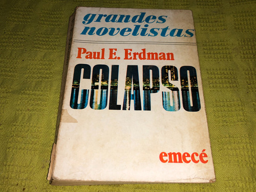 Colapso - Paul E. Erdman - Emece