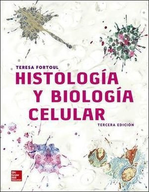 Libro Histologia Y Biologia Celular 3 Ed Nuevo