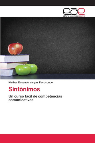 Libro: Sintónimos: Un Curso Fácil De Competencias Comunicati