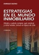 Libro Estrategias En El Mundo Inmobiliario 2ª Edic De Bueno