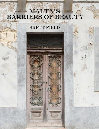 Libro Malta's Barrier Of Beauty - Brett B Field