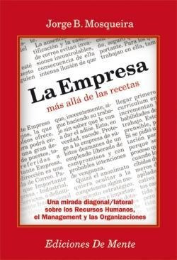 Empresa, Mas Alla De Las Recetas, La