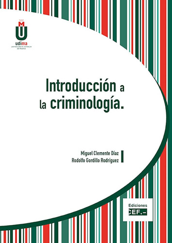 Introducción A La Criminología (sin Coleccion) / Rodolfo Gor