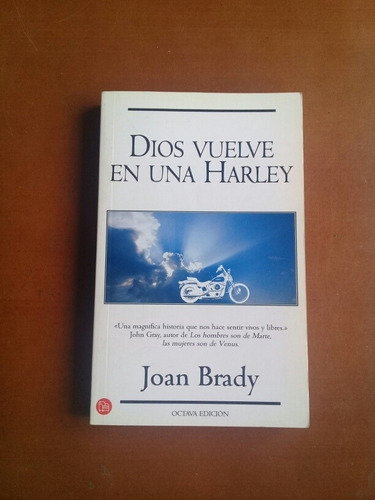 Novela Dios Vuelve En Una Harley. Joan Brady. Espiritualidad