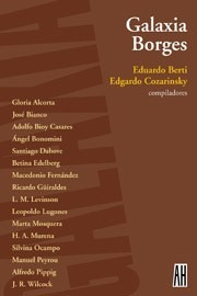 Galaxia Borges - Berti Y Cozarinsky (comp) - Adriana Hidalgo