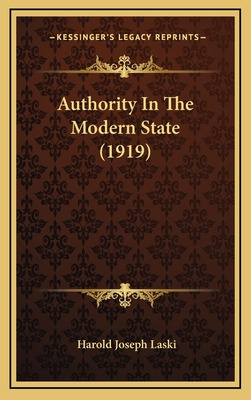 Libro Authority In The Modern State (1919) - Laski, Harol...