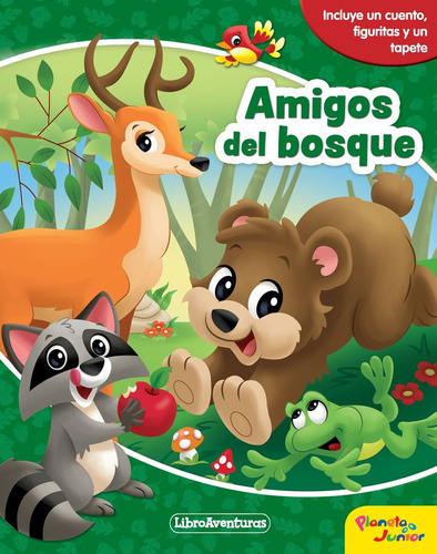Libro Amigos Del Bosque. Libroaventuras