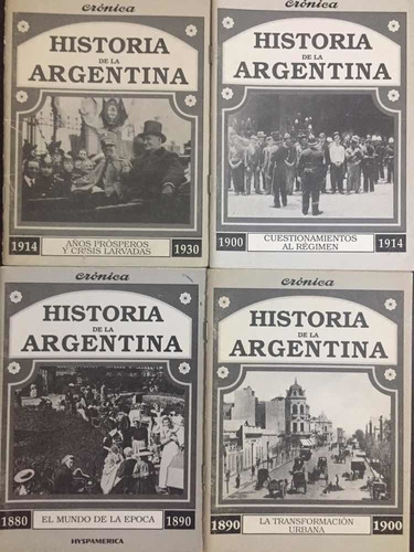 Fascículos Historia De La Argentina. Crónica. Hyspamérica